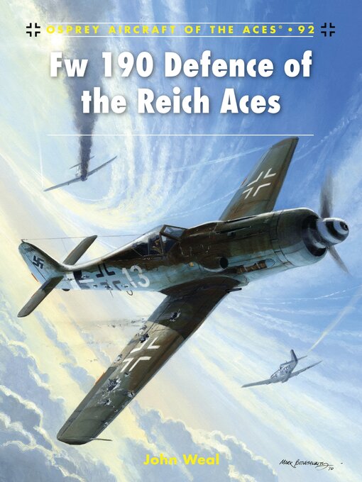 Title details for Fw 190 Defence of the Reich Aces by John Weal - Available